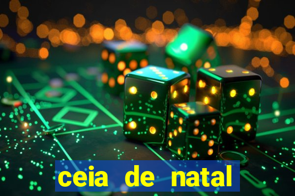 ceia de natal lista completa